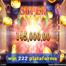 win 222 plataforma